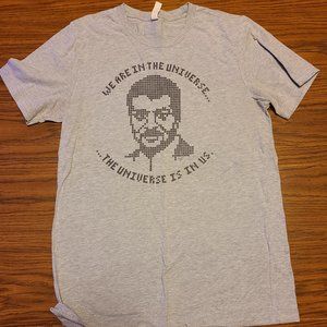 “We are in the universe…the universe is in us.” Neil deGrasse Tyson Graphic Tee